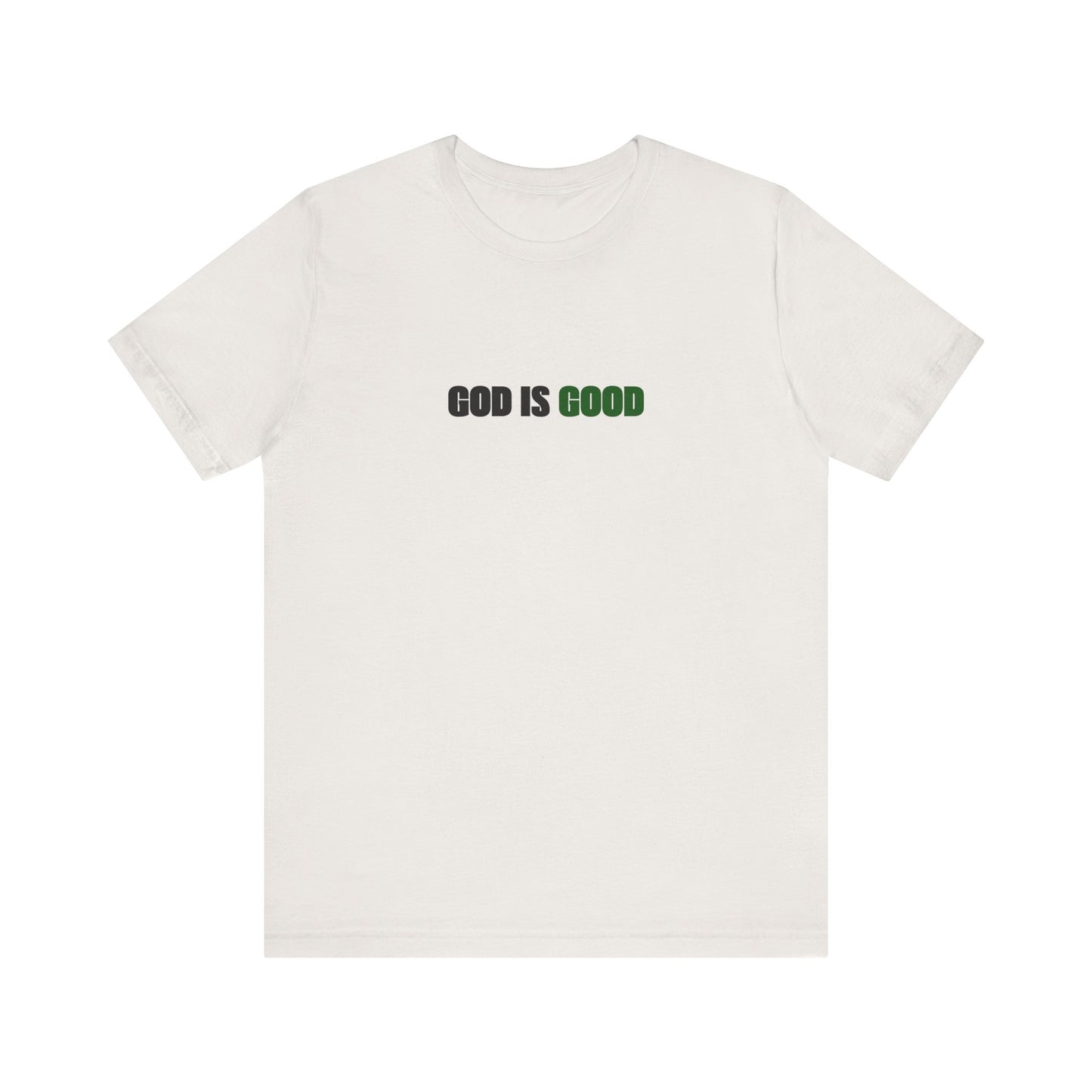 God is Good Tee