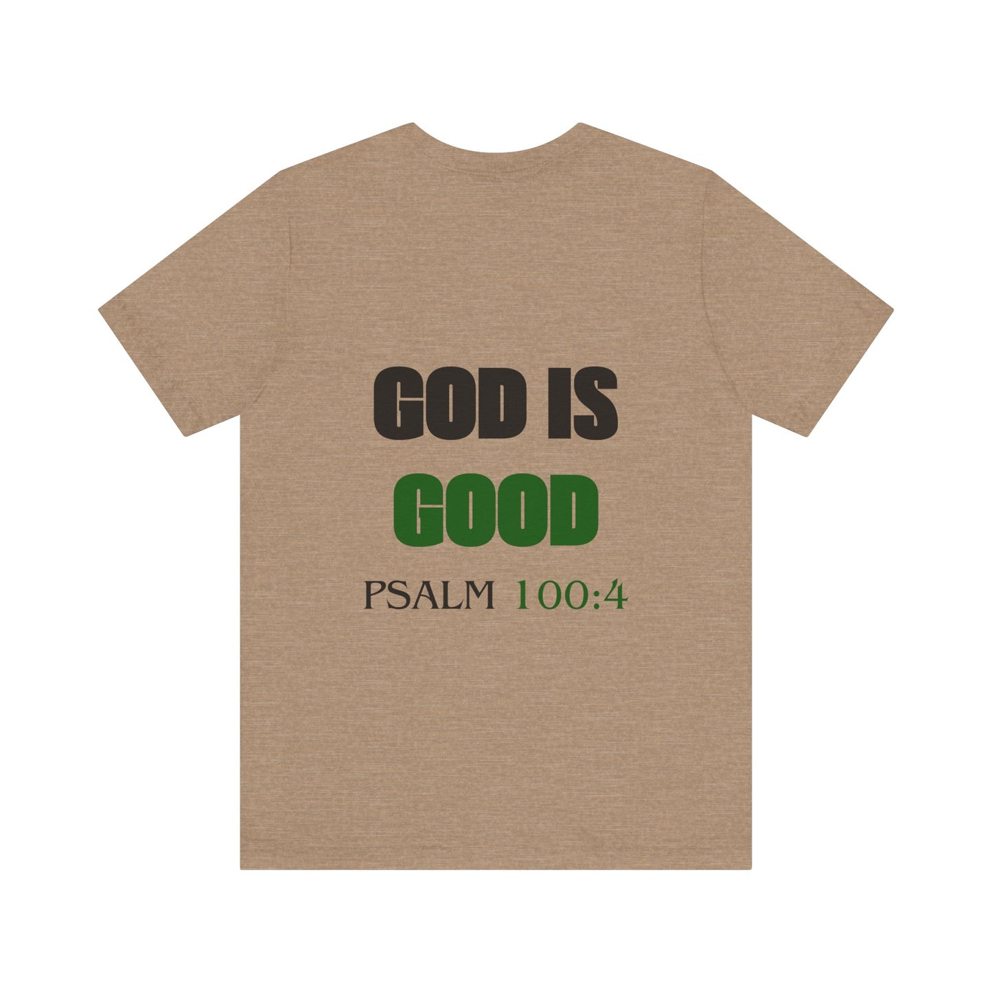 God is Good Tee