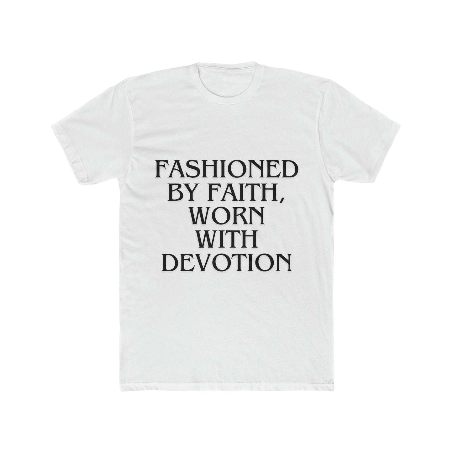 Men's Cotton Fashioned By Faith Worn With Devotion Crew T shirt