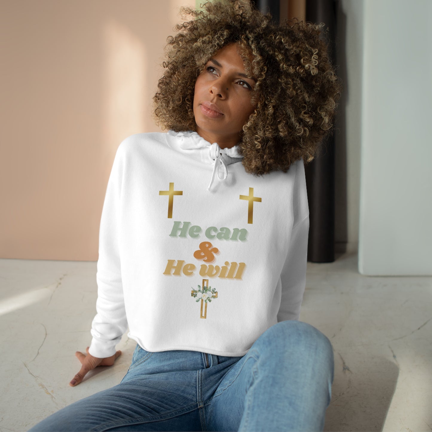 Crop Jesus He Can and He Will Hoodie