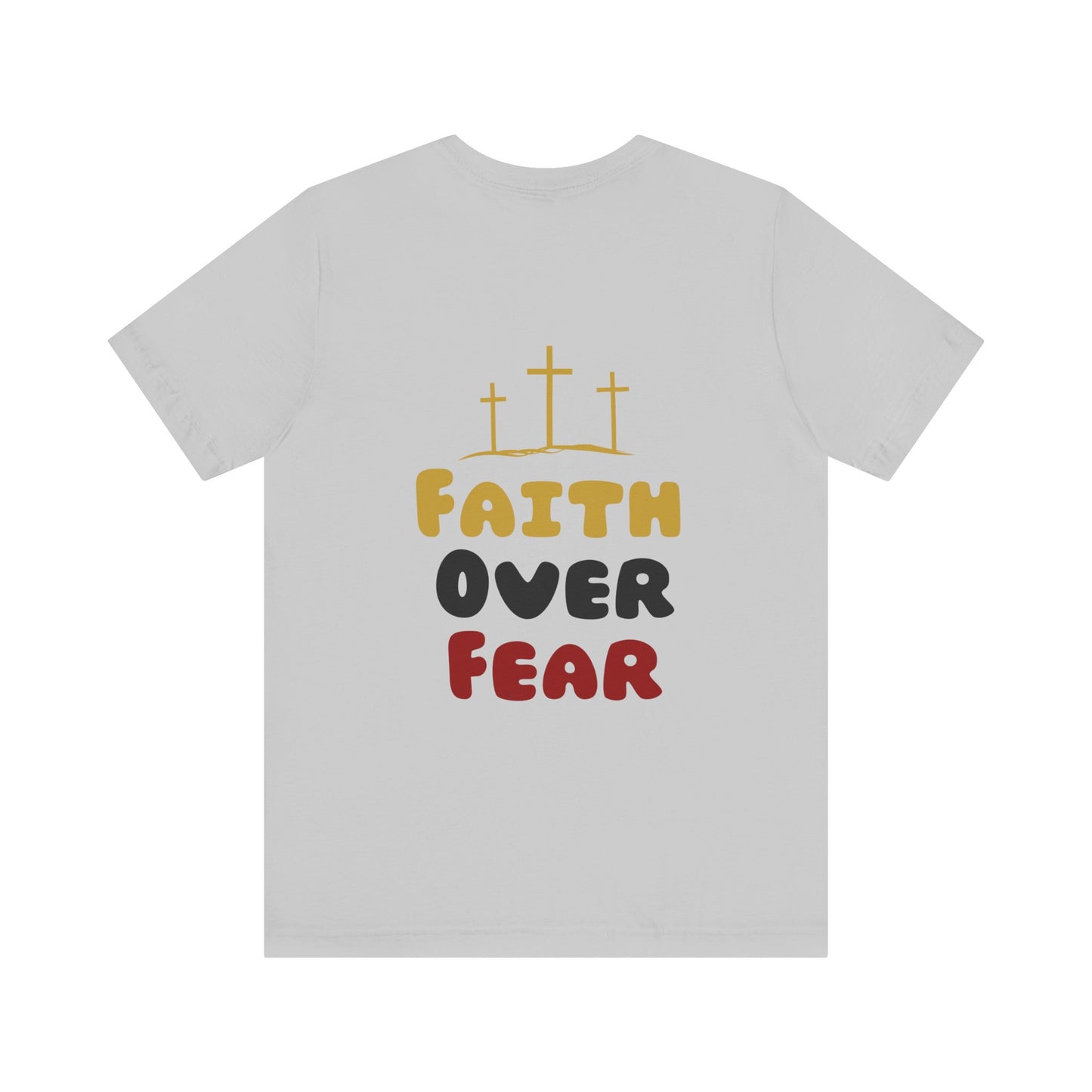 Faith Over Fear Unisex Tee