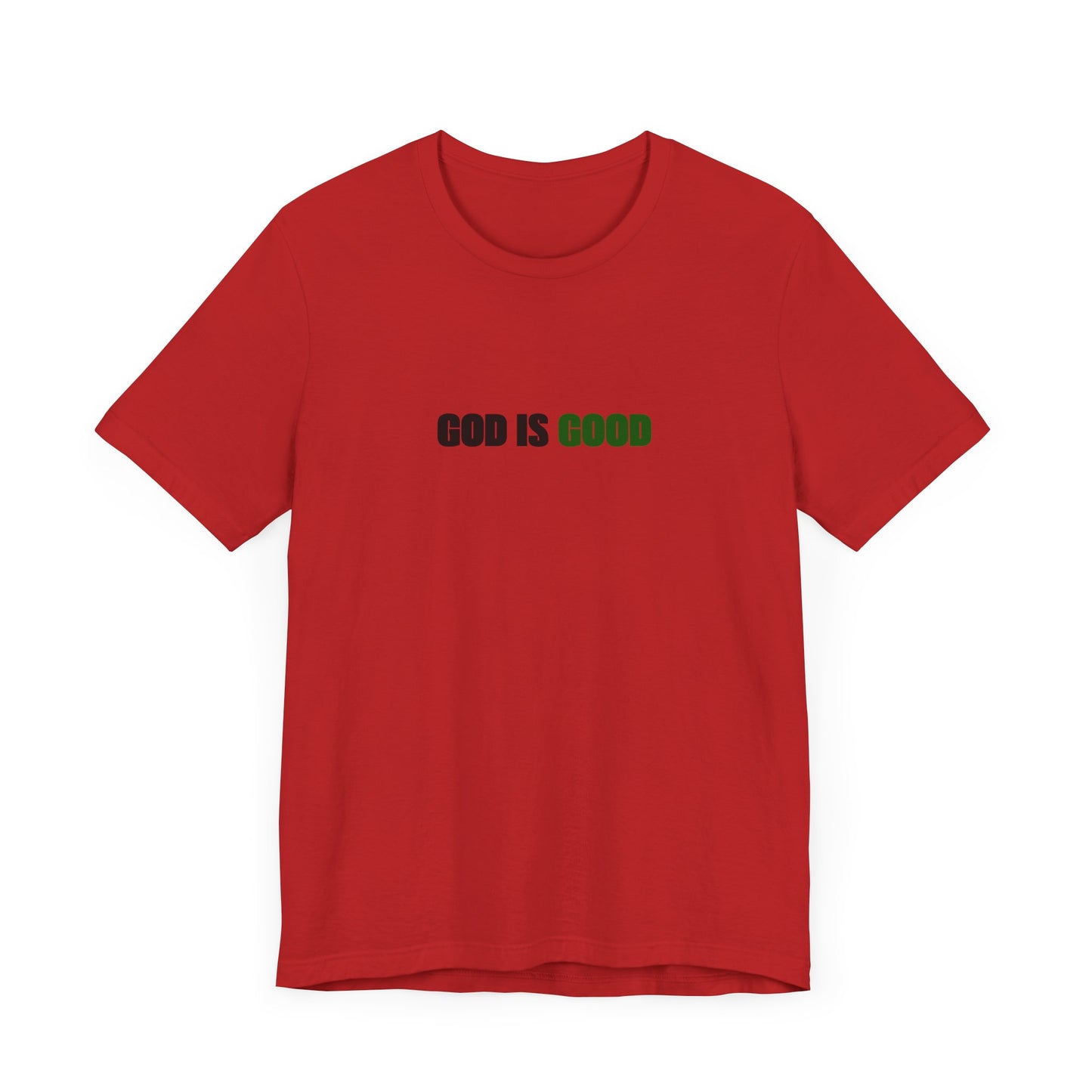 God is Good Tee