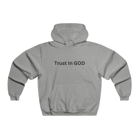 Men's NUBLEND® Trust In God Hoodie